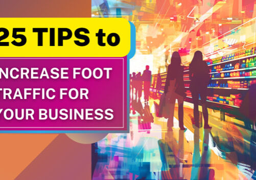 25 Tips to Increase Foot Traffic